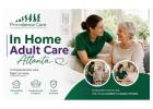 In Home Adult Care