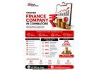 Why Should You Choose a Reliable Finance Company in Coimbatore for Your Financial Needs?