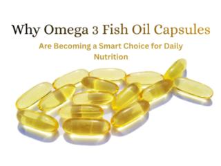 Omega 3 Fish Oil Capsules for Everyday Heart & Brain Wellness