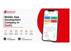 Mobile App Development Company in Delhi