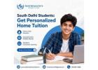 One-to-One Home Tuition in South Delhi for Students 
