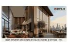 Best Interior Designers In Delhi for Homes & Offices | RCL