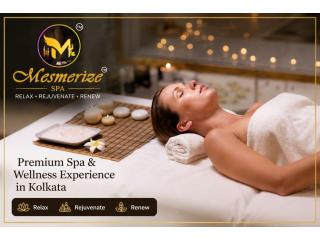 Mesmerize Spa - Premium Spa & Wellness Experience in Kolkata