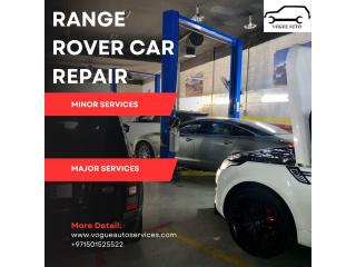 RANGE ROVER MAJOR & MINOR SERVICES IN DUBAI
