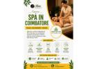 Relax, Refresh and Reconnect at a Spa in Coimbatore