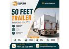 ???? 50 Feet Trailer in Sajaa, Sharjah  Call Us Today! +971527821900 