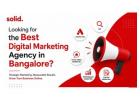 Looking for the Best Digital Marketing Agency in Bangalore?