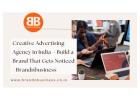 Creative Advertising Agency in India – Build a Brand That Gets Noticed - Brandnbusiness