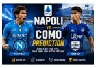 Napoli Como Prediction, Betting Tips And Score Prediction 2026