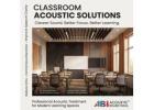 Classroom Acoustic Design for Clear Sound and Better Learning