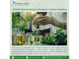 Professional AYUSH Product Testing & Quality Training