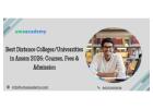 Best Distance Colleges/Universities in Assam 2026: Courses, Fees & Admission