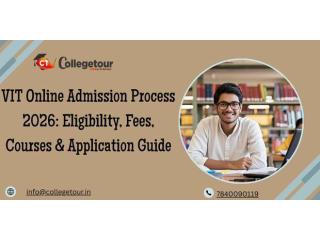 VIT Online Admission Process 2026: Eligibility, Fees, Courses & Application Guide
