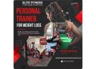 Personal Trainer for Weight Loss | Transform Your Body with Elite Fitness