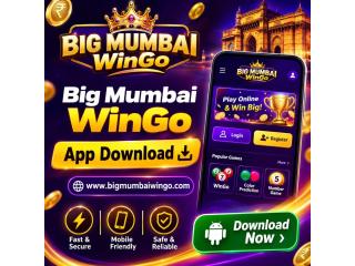 Big Mumbai WinGo App Download – Easy Install, Secure Login & Access