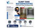 Sump tank waterproofing contractors in Bangalore