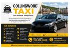 Find the Collingwood Taxis Phone Number for Quick Local Rides