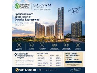 Signature Global Sarvam DXP Estate | Luxury 3 & 4 BHK Flats in Sector 37D