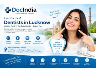 Best Dentists in Lucknow | Book Online Appointment | DocIndia