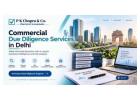 Reliable Commercial Due Diligence Support for Delhi Companies