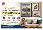 Discover Premium Print On Demand Framed Pictures from Framico
