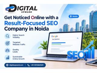 Get Noticed Online with a Result-Focused SEO Company in Noida