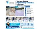 Terrace Repair Waterproofing Contractors in Bangalore 