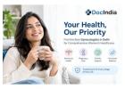Best Gynecologist in Delhi | Book Online Appointment - DocIndia