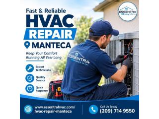 HVAC Repair Manteca | Essentra HVAC Reliable Heating & Cooling Services