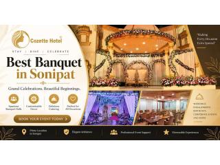 Find the Best Banquet in Sonipat for Your Next Event