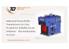 Industrial Steam Boiler Manufacturer in Uttar Pradesh for Reliable Steam Solutions