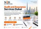 Audit and Assurance Services Dubai | Professional Audit Firm