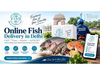 Online Fish Delivery in Delhi for Simple and Convenient Seafood Orders