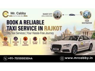 Taxi Service in Rajkot – Comfortable & Convenient Travel
