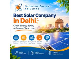 Best Solar Company in Delhi for Reliable Solar Energy Solutions