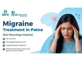 Migraine Treatment in Patna - Best Neurology Hospital