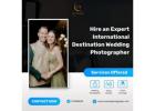 Hire an Expert International Destination Wedding Photographer
