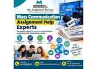 Get Reliable Support for Mass Communication Assignments