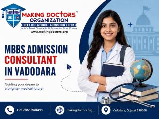 MBBS Admission Consultant Vadodara | Expert Guidance & Support