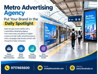 Metro Advertising Agency – Put Your Brand in the Daily Spotlight
