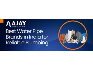 Best Water Pipe Brands in India