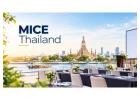 MICE Thailand: Meetings, Incentives and Events