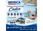 Expertos en Instalar Cortinas de Cristal en Cádiz