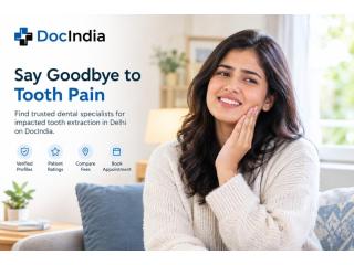 Best Impacted Tooth Extraction Doctors in Delhi | DocIndia