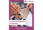 In Vitro Fertilization in Mumbai – Personalized IVF Care