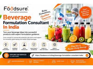 Beverage Formulation Consultant in India for Innovative Drinks