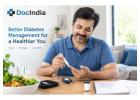 Best Diabetes Management Doctors in Delhi - DocIndia