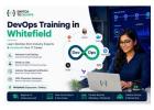DevOps Training in Whitefield | Hands-On Course for Beginners
