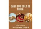 Need Instant Cash Against Gold In Noida At Market Rates?