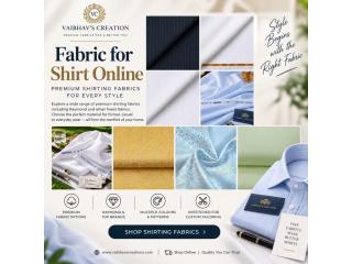 Fabric for Shirt Online – Premium Shirting Fabrics at Vaibhav’s Creation